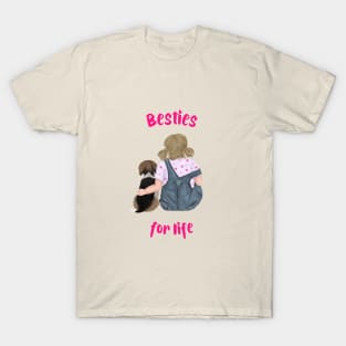 Besties For Life T-Shirt